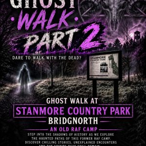 Stanmore Country Park Ghost Walk Part 2 poster, Friday 22 January 2027